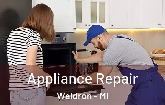  Appliance Repair Waldron - MI