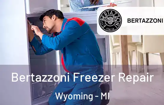  Bertazzoni Freezer Repair Wyoming - MI