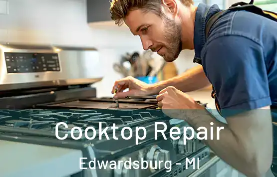  Cooktop Repair Edwardsburg - MI