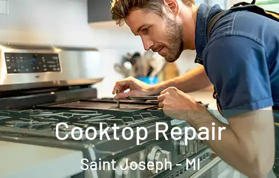  Cooktop Repair Saint Joseph - MI