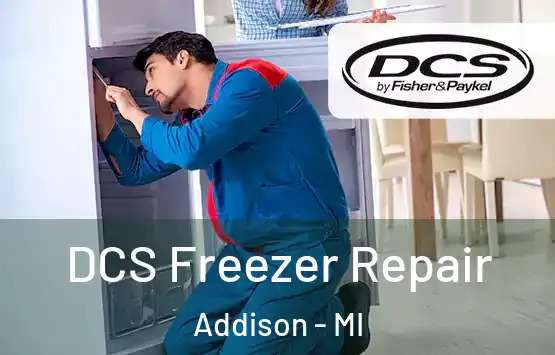  DCS Freezer Repair Addison - MI