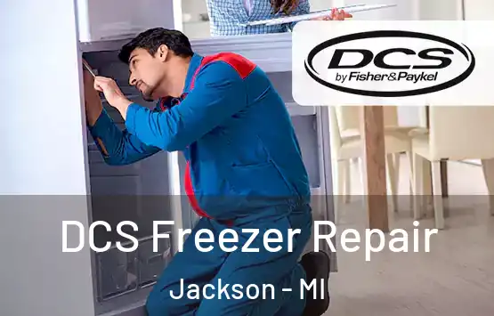 DCS Freezer Repair Jackson - MI