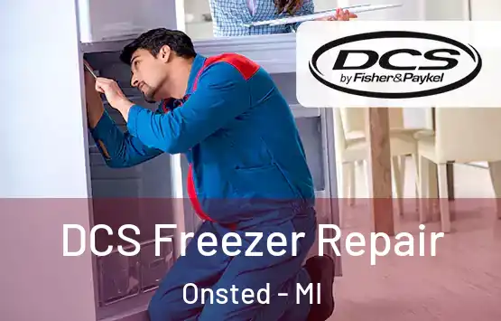  DCS Freezer Repair Onsted - MI