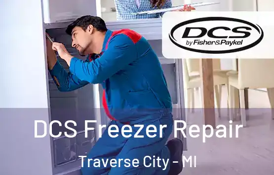  DCS Freezer Repair Traverse City - MI