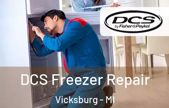  DCS Freezer Repair Vicksburg - MI