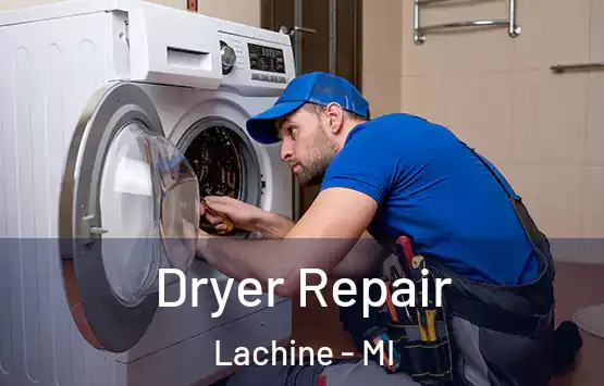  Dryer Repair Lachine - MI