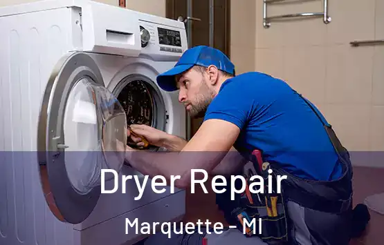  Dryer Repair Marquette - MI
