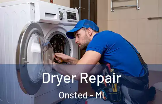 Dryer Repair Onsted - MI