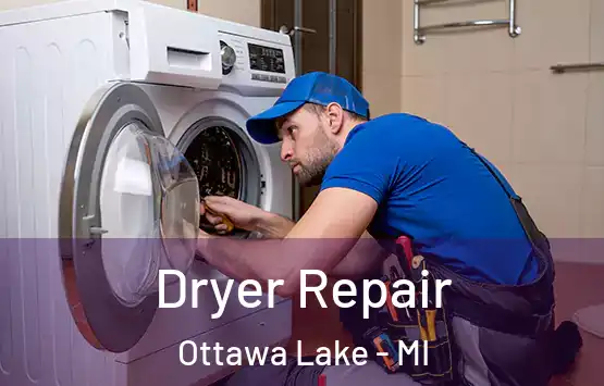  Dryer Repair Ottawa Lake - MI