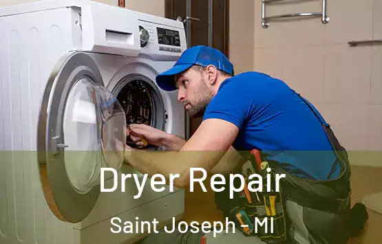  Dryer Repair Saint Joseph - MI
