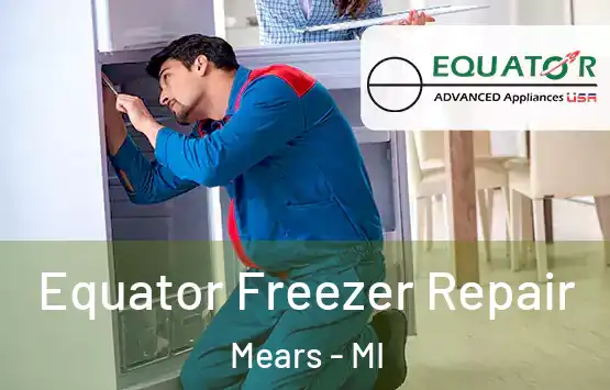  Equator Freezer Repair Mears - MI