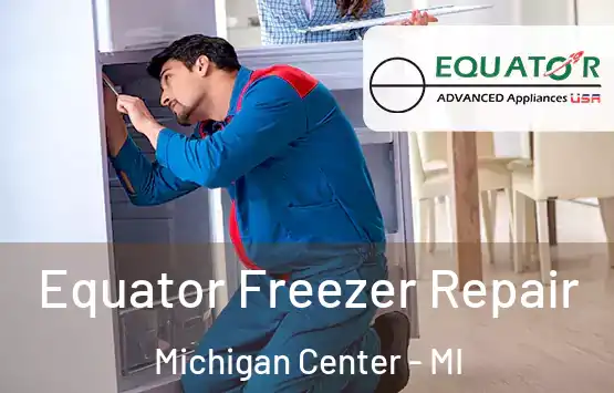  Equator Freezer Repair Michigan Center - MI