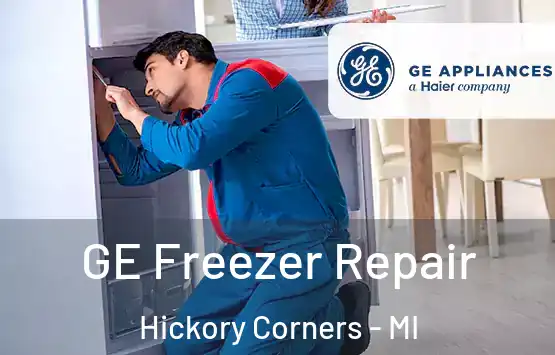  GE Freezer Repair Hickory Corners - MI