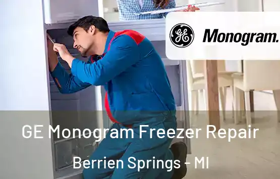  GE Monogram Freezer Repair Berrien Springs - MI