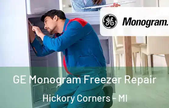  GE Monogram Freezer Repair Hickory Corners - MI
