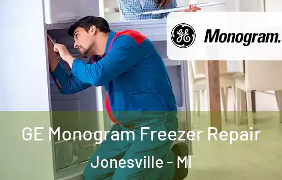  GE Monogram Freezer Repair Jonesville - MI