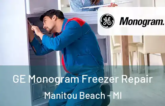  GE Monogram Freezer Repair Manitou Beach - MI