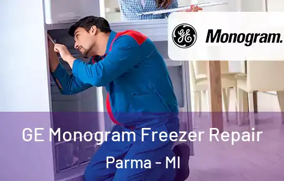  GE Monogram Freezer Repair Parma - MI