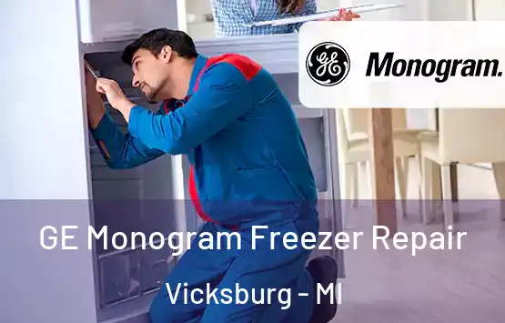  GE Monogram Freezer Repair Vicksburg - MI