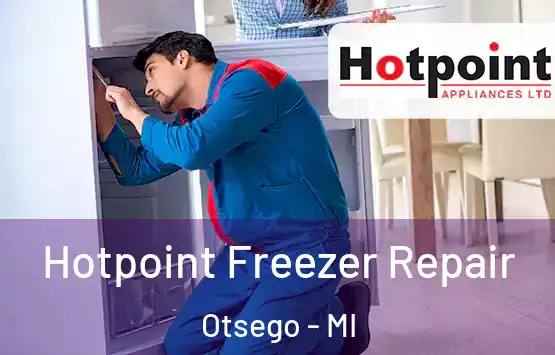  Hotpoint Freezer Repair Otsego - MI