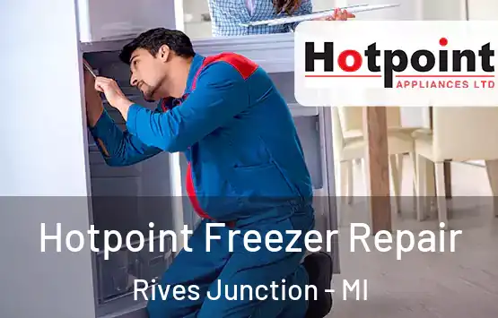  Hotpoint Freezer Repair Rives Junction - MI