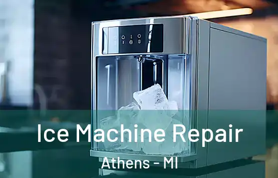  Ice Machine Repair Athens - MI