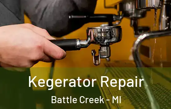  Kegerator Repair Battle Creek - MI