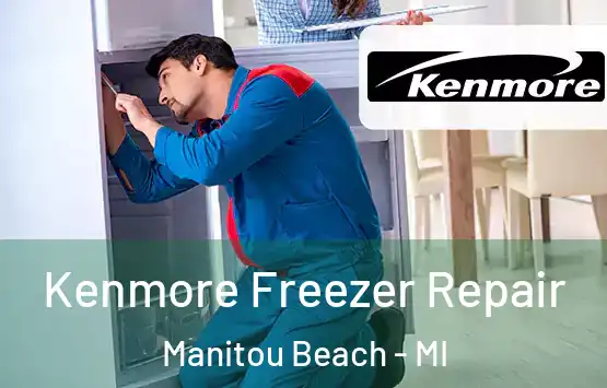  Kenmore Freezer Repair Manitou Beach - MI