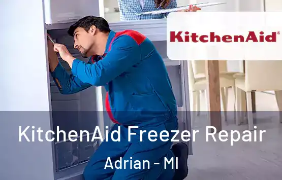  KitchenAid Freezer Repair Adrian - MI