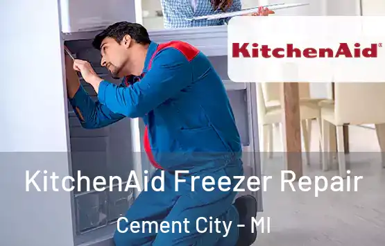  KitchenAid Freezer Repair Cement City - MI