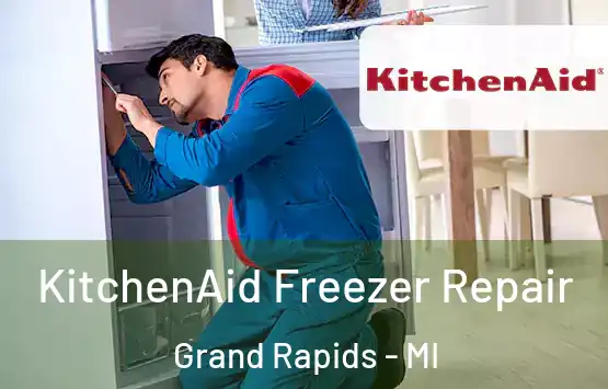  KitchenAid Freezer Repair Grand Rapids - MI