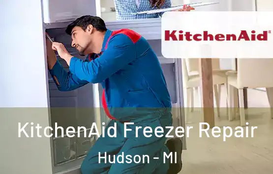 KitchenAid Freezer Repair Hudson - MI