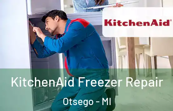  KitchenAid Freezer Repair Otsego - MI
