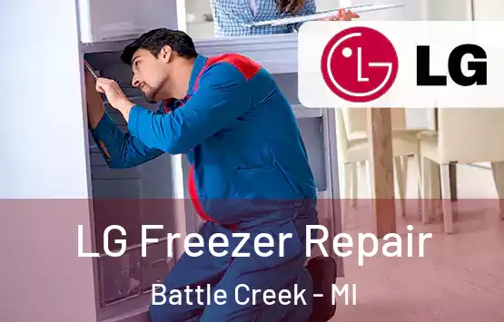  LG Freezer Repair Battle Creek - MI
