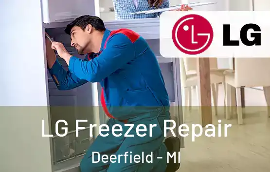  LG Freezer Repair Deerfield - MI