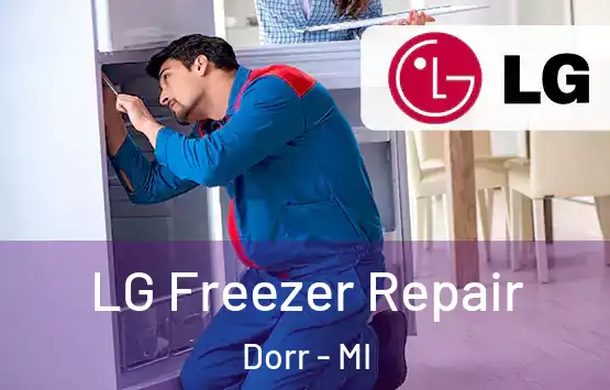  LG Freezer Repair Dorr - MI