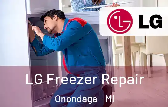  LG Freezer Repair Onondaga - MI