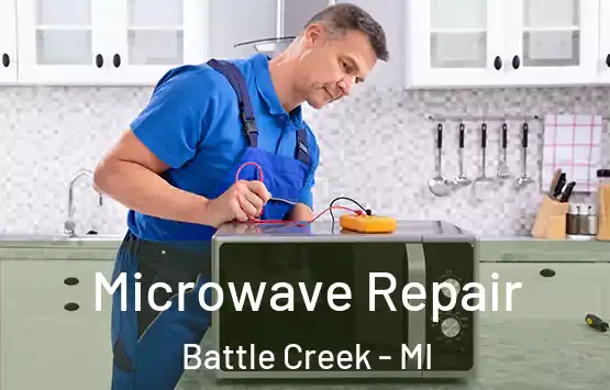 Microwave Repair Battle Creek - MI