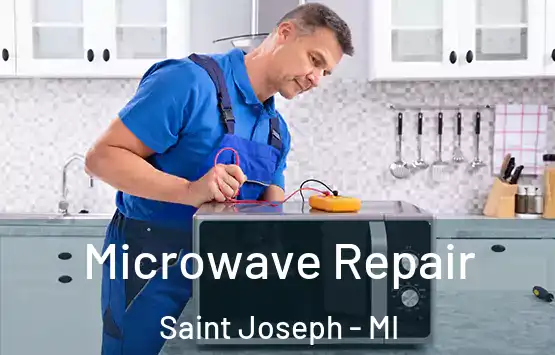  Microwave Repair Saint Joseph - MI