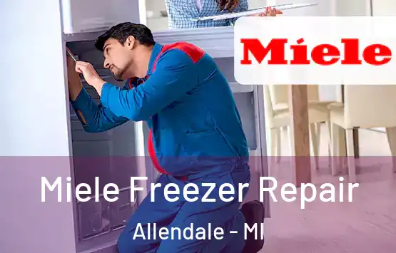  Miele Freezer Repair Allendale - MI