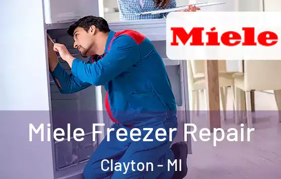  Miele Freezer Repair Clayton - MI