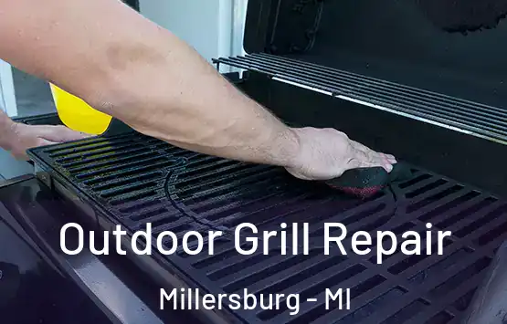  Outdoor Grill Repair Millersburg - MI