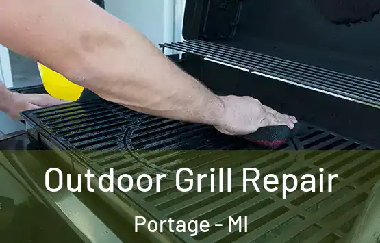  Outdoor Grill Repair Portage - MI