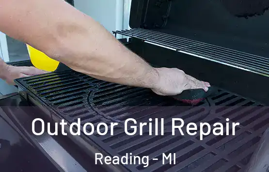  Outdoor Grill Repair Reading - MI