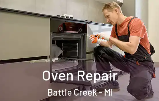  Oven Repair Battle Creek - MI