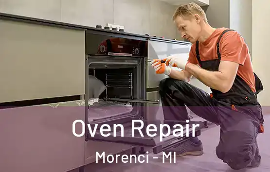  Oven Repair Morenci - MI