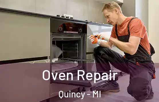  Oven Repair Quincy - MI