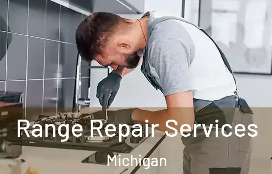  Range Repair Services Michigan