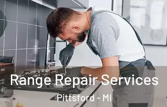  Range Repair Services Pittsford - MI