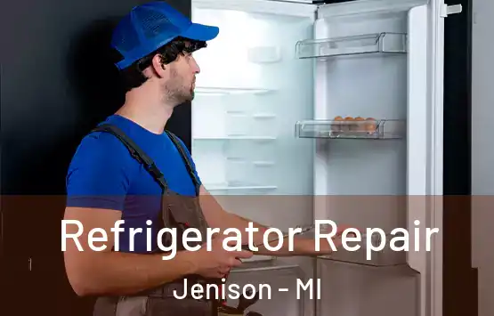  Refrigerator Repair Jenison - MI